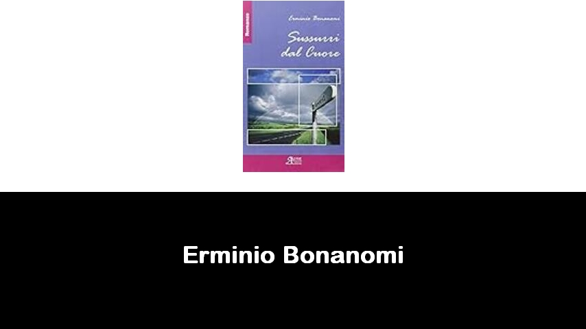 libri di Erminio Bonanomi