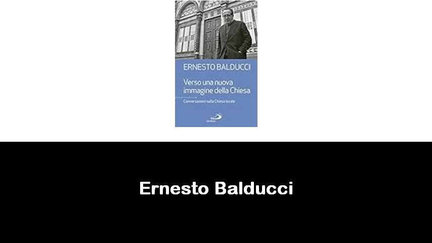 libri di Ernesto Balducci