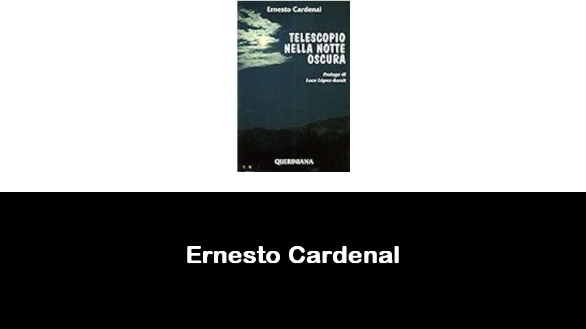 libri di Ernesto Cardenal