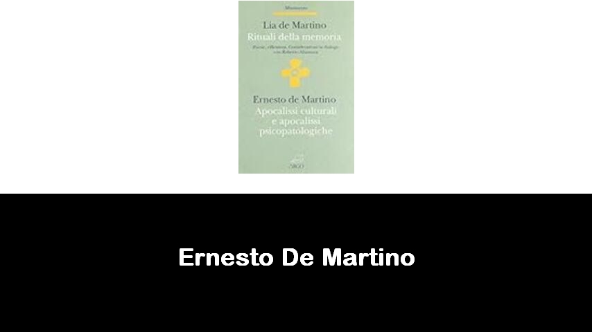 libri di Ernesto De Martino