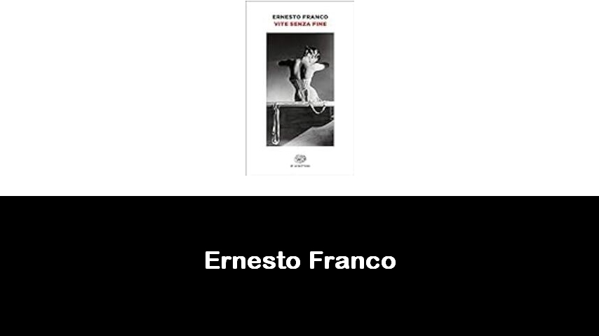 libri di Ernesto Franco