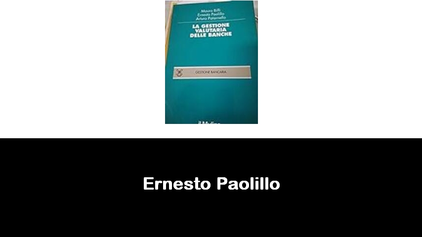 libri di Ernesto Paolillo