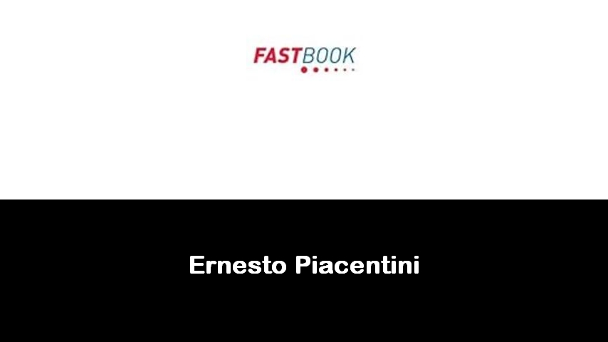 libri di Ernesto Piacentini