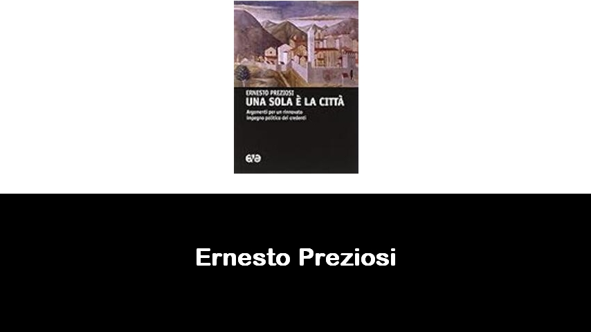 libri di Ernesto Preziosi