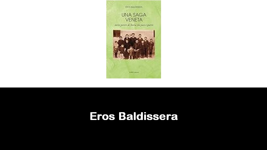 libri di Eros Baldissera