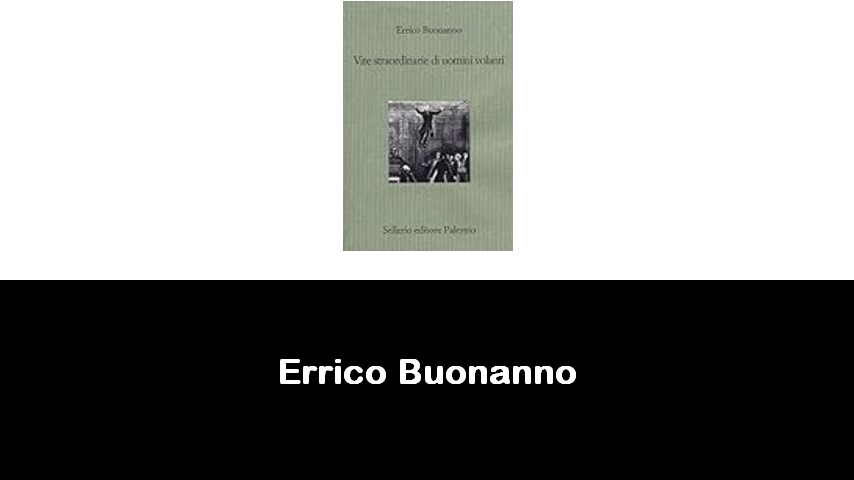 libri di Errico Buonanno
