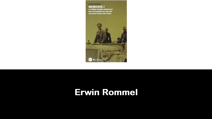 libri di Erwin Rommel