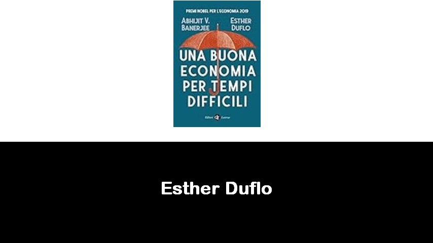 libri di Esther Duflo