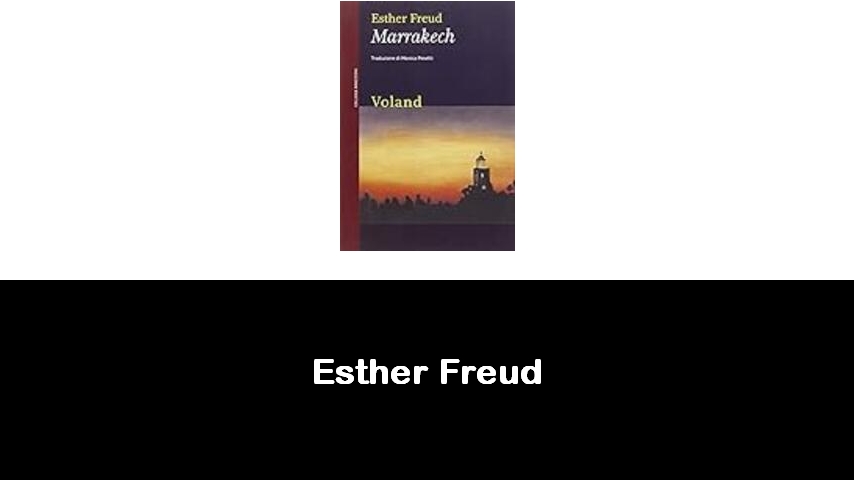 libri di Esther Freud