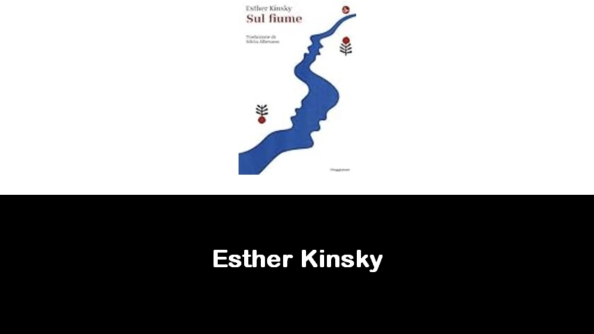 libri di Esther Kinsky