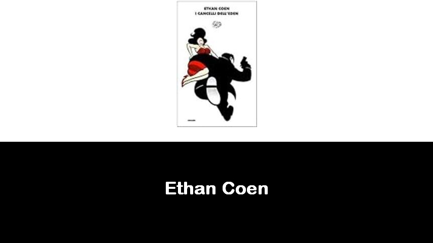 libri di Ethan Coen