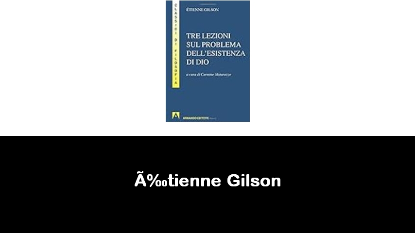 libri di Étienne Gilson