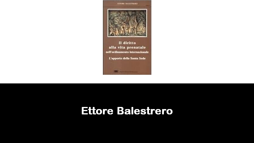 libri di Ettore Balestrero