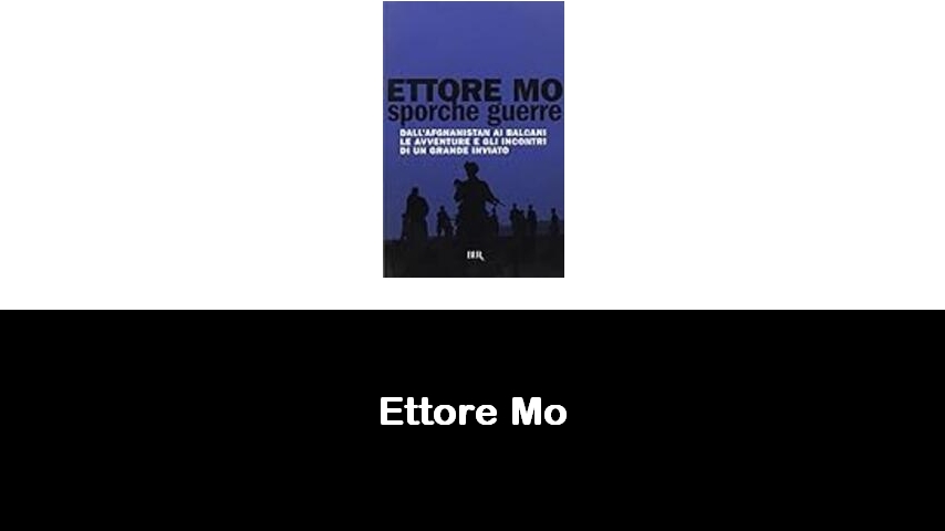 libri di Ettore Mo