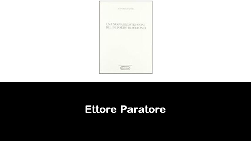 libri di Ettore Paratore