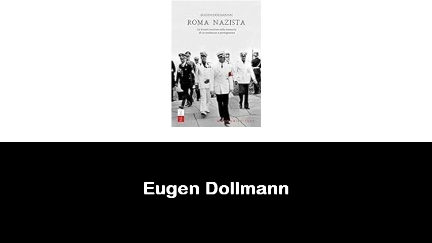 libri di Eugen Dollmann