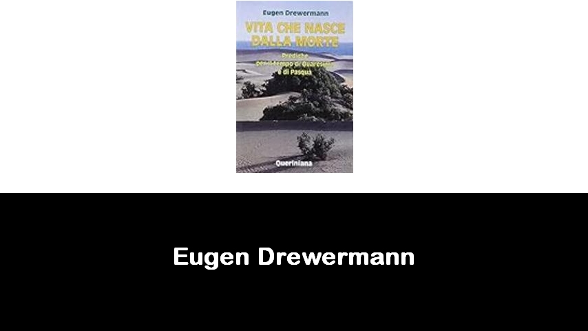 libri di Eugen Drewermann