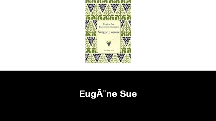 libri di Eugène Sue