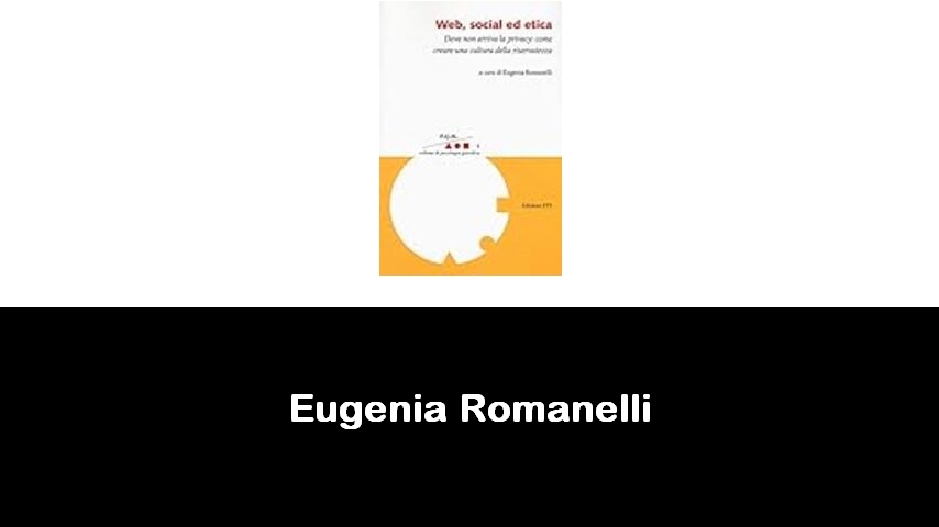 libri di Eugenia Romanelli