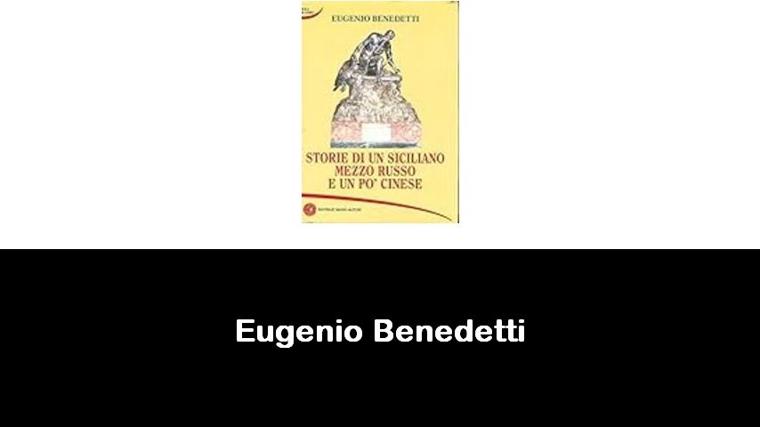 libri di Eugenio Benedetti