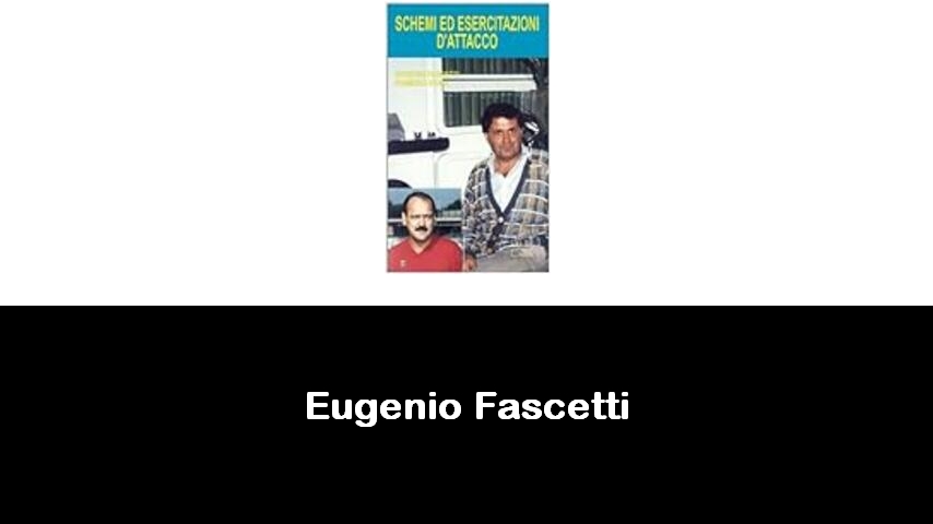 libri di Eugenio Fascetti