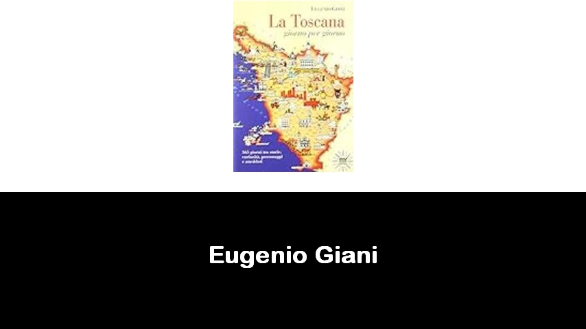 libri di Eugenio Giani