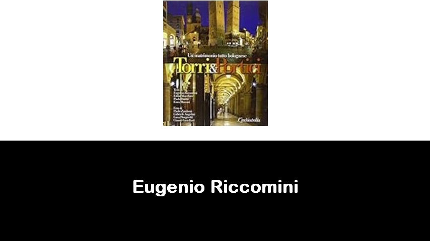 libri di Eugenio Riccomini