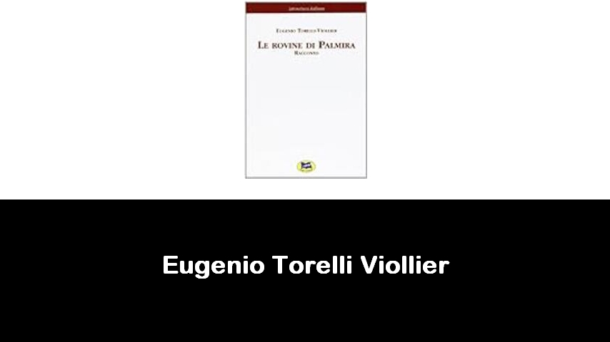 libri di Eugenio Torelli Viollier