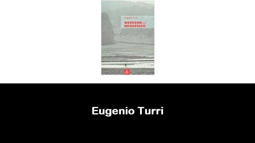 libri di Eugenio Turri