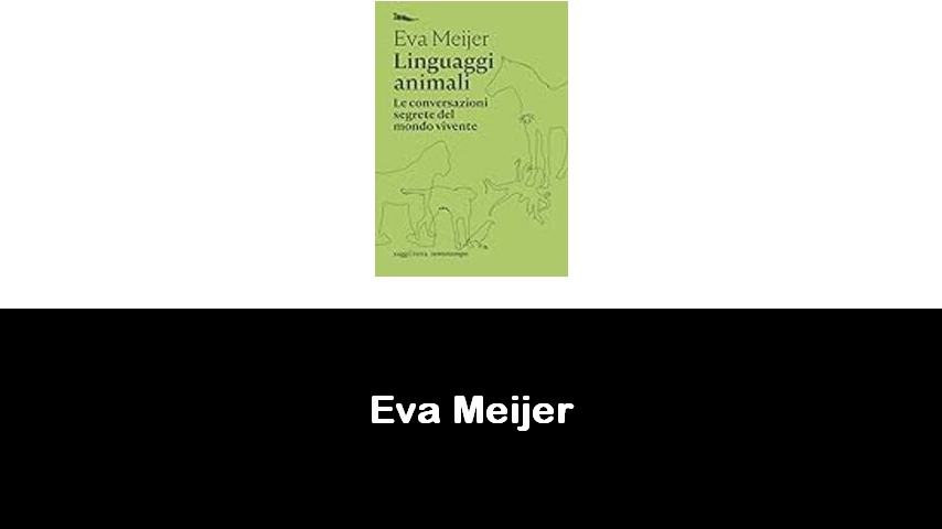 libri di Eva Meijer