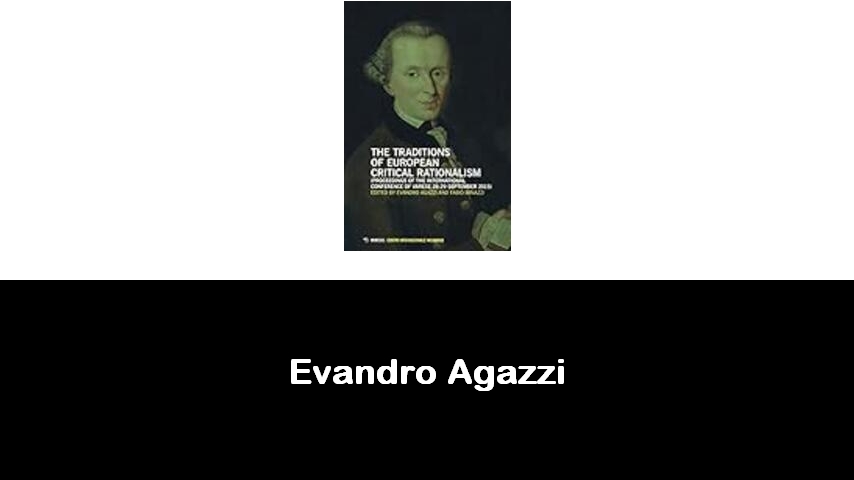 libri di Evandro Agazzi