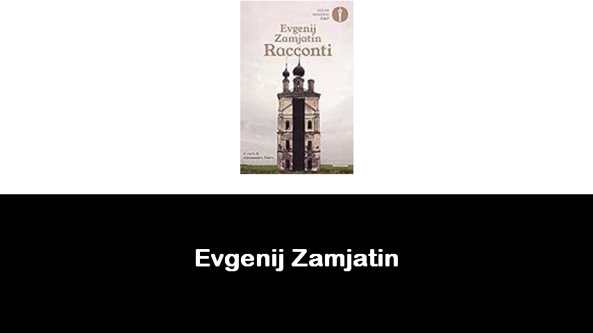 libri di Evgenij Zamjatin