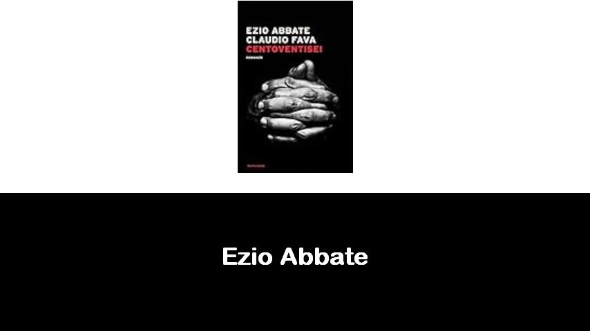 libri di Ezio Abbate