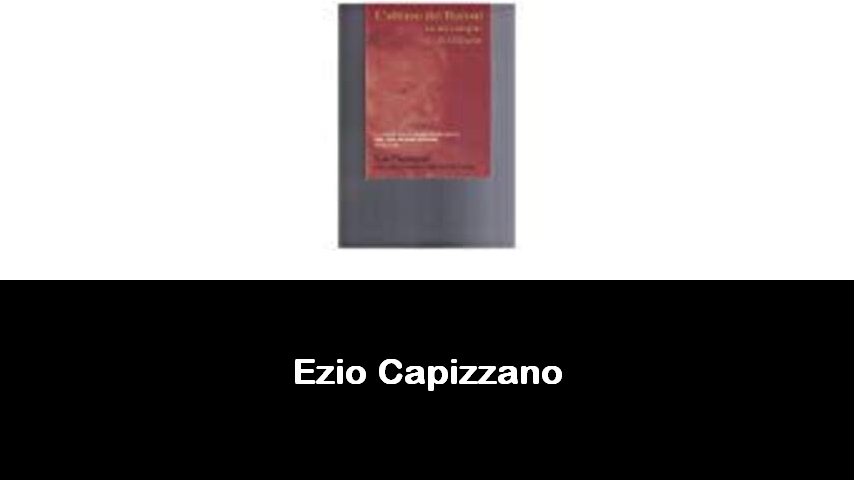 libri di Ezio Capizzano