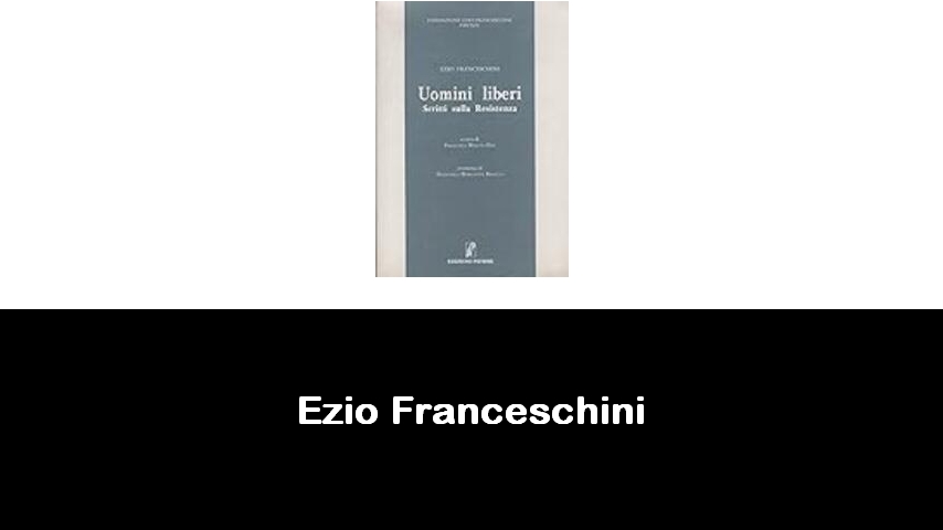 libri di Ezio Franceschini