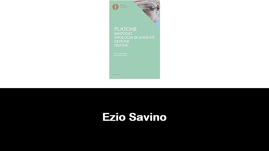 libri di Ezio Savino