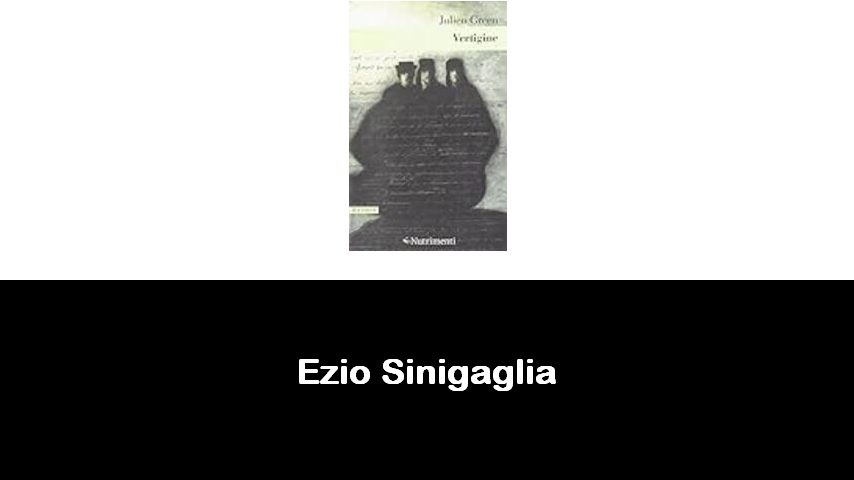 libri di Ezio Sinigaglia