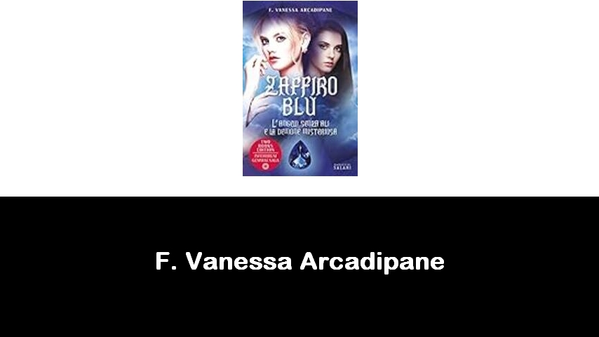 libri di F. Vanessa Arcadipane