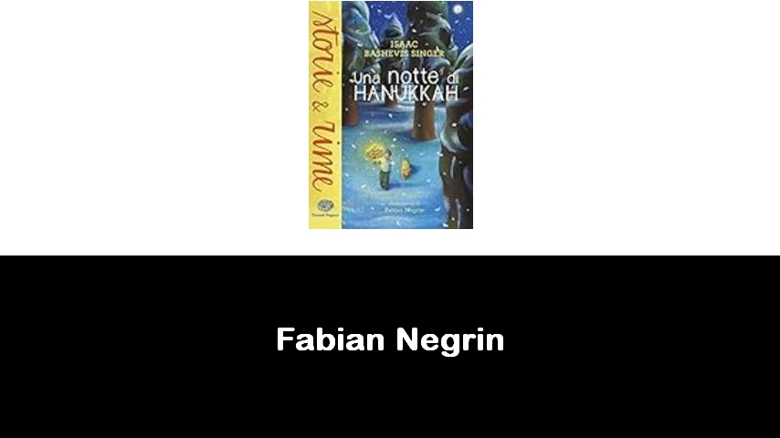 libri di Fabian Negrin