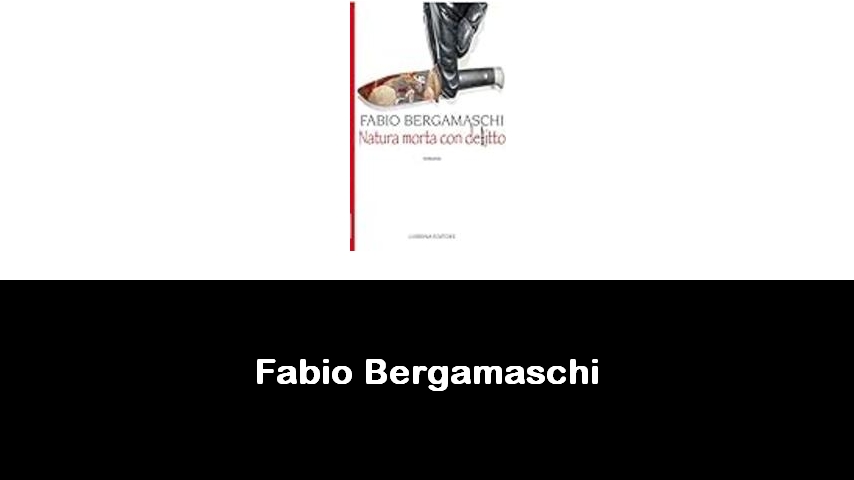 libri di Fabio Bergamaschi