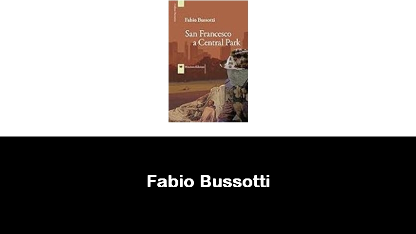 libri di Fabio Bussotti