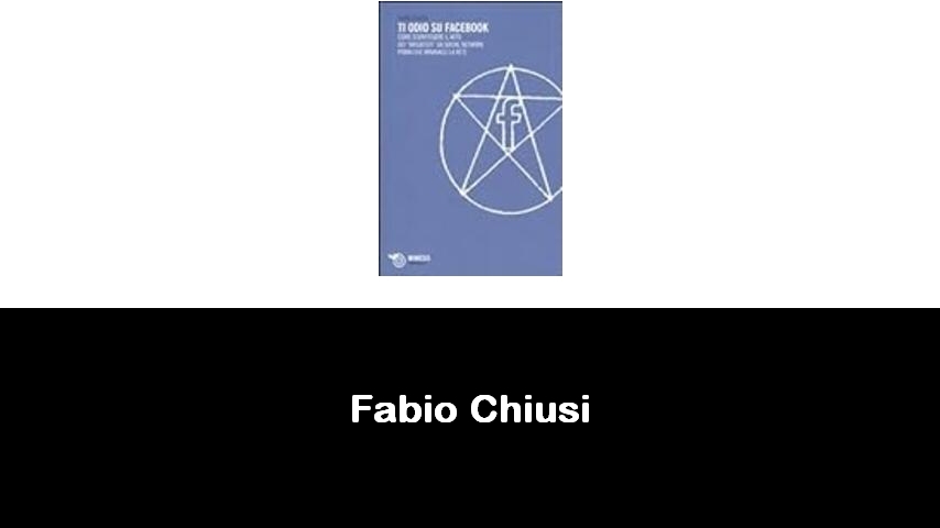 libri di Fabio Chiusi