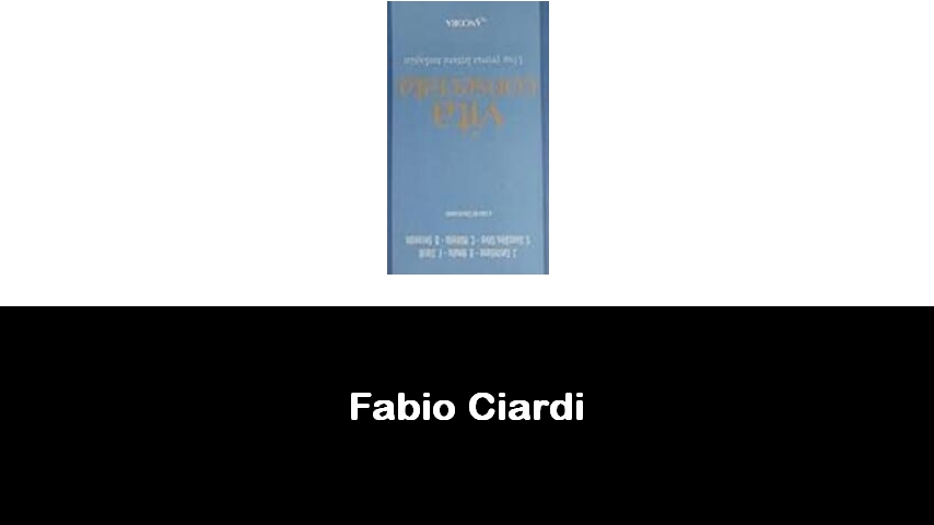 libri di Fabio Ciardi