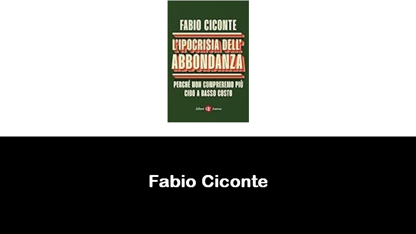 libri di Fabio Ciconte