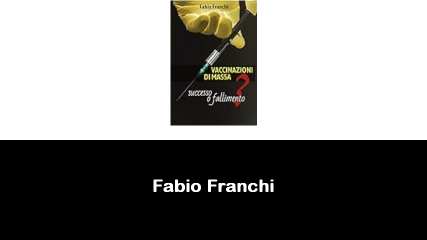 libri di Fabio Franchi