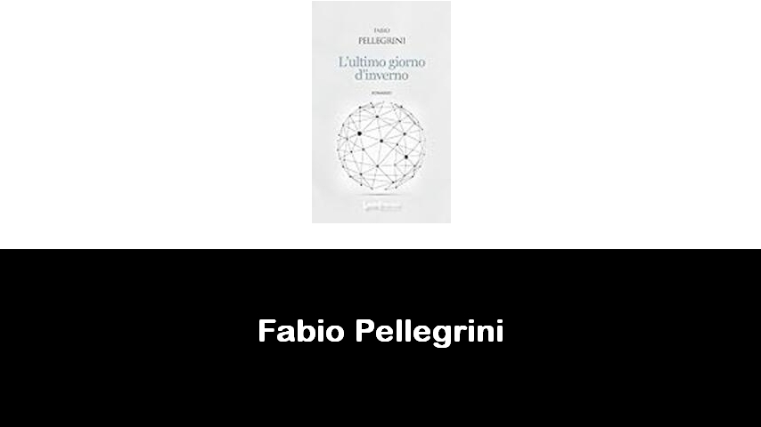libri di Fabio Pellegrini