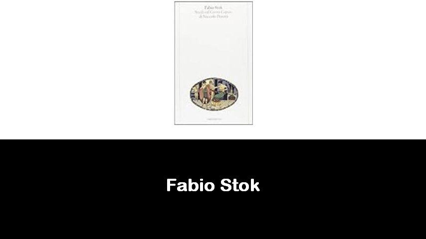 libri di Fabio Stok