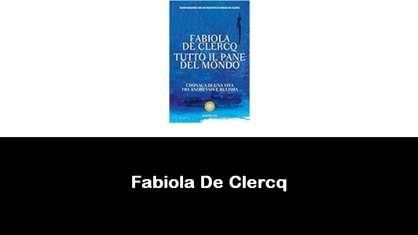 libri di Fabiola De Clercq