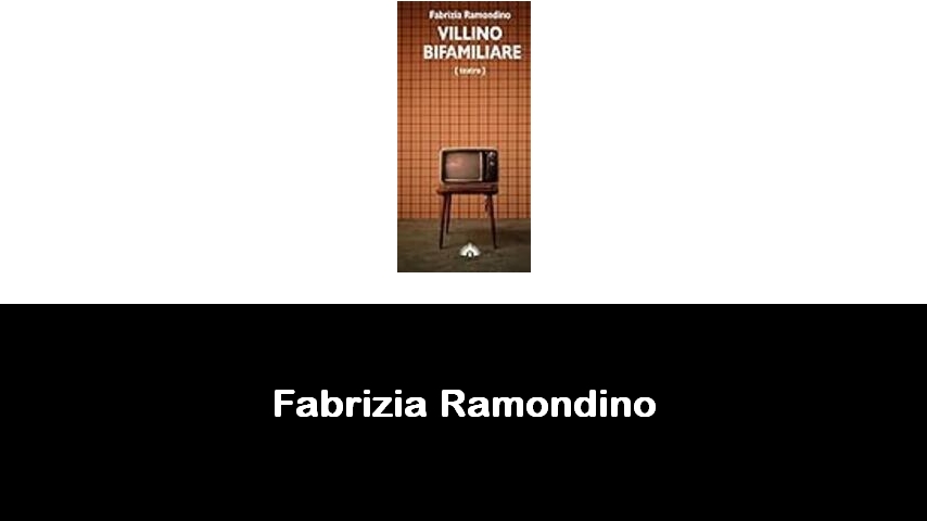 libri di Fabrizia Ramondino