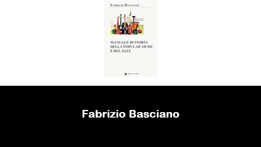 libri di Fabrizio Basciano